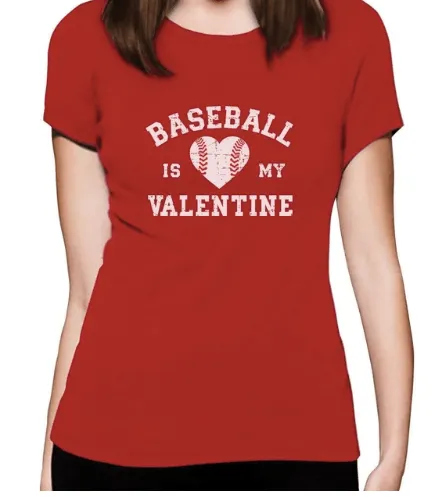 BASEBALL IS MY VALENTINE TEE